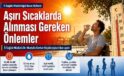 İl Sağlık Müdürü Küçükcoşkun’dan Aşırı Sıcaklara Karşı Uyarı