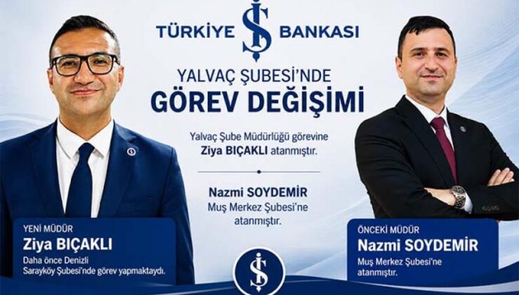 İş Bankası’nda Yeni Müdür  Ziya Bıçaklı oldu