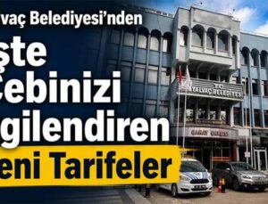 Yalvaç Belediyesi’nden  İşte Cebinizi İlgilendiren Yeni Tarifeler